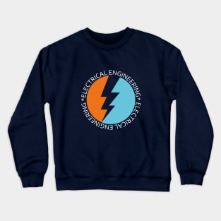 electrical engineering, electric engineer, electrician Crewneck Sweatshirt